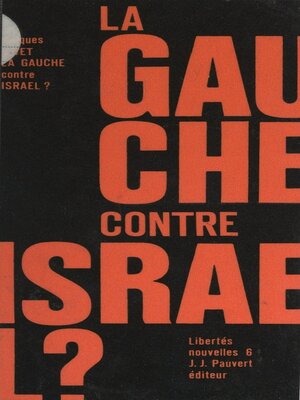 cover image of La gauche contre Israël ?